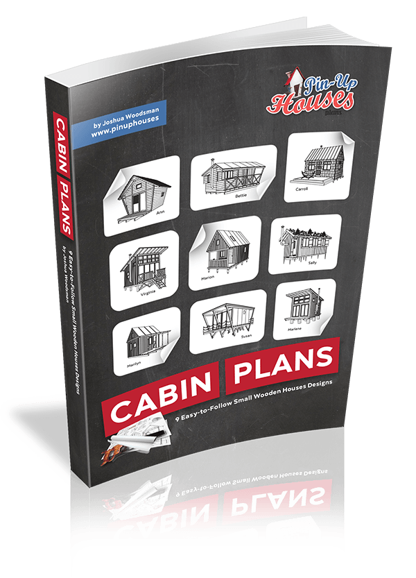 Cabin Plans 9 Easy To Follow Small Wooden Houses Designs